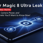 Honor Magic 8 Ultra Leak: The Shocking Truth About Battery Life, Camera Power, and Display Secrets You’ll Want to Know Now!